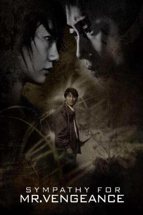 دانلود فیلم Sympathy for Mr. Vengeance 2002 با زیرنویس فارسی چسبیده