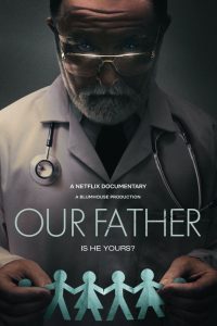 دانلود مستند Our Father 2022 با زیرنویس فارسی چسبیده