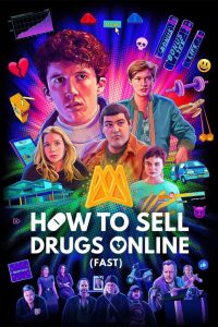 دانلود سریال How to Sell Drugs Online Fast با زیرنویس فارسی چسبیده